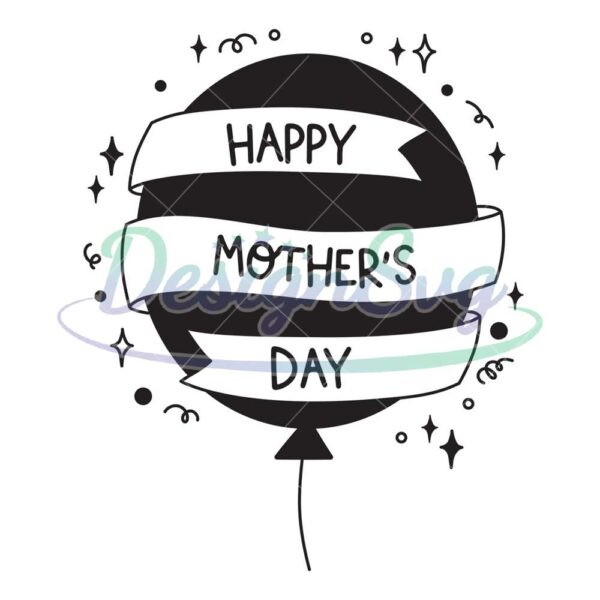 happy-mother-day-balloon-ribbon-svg