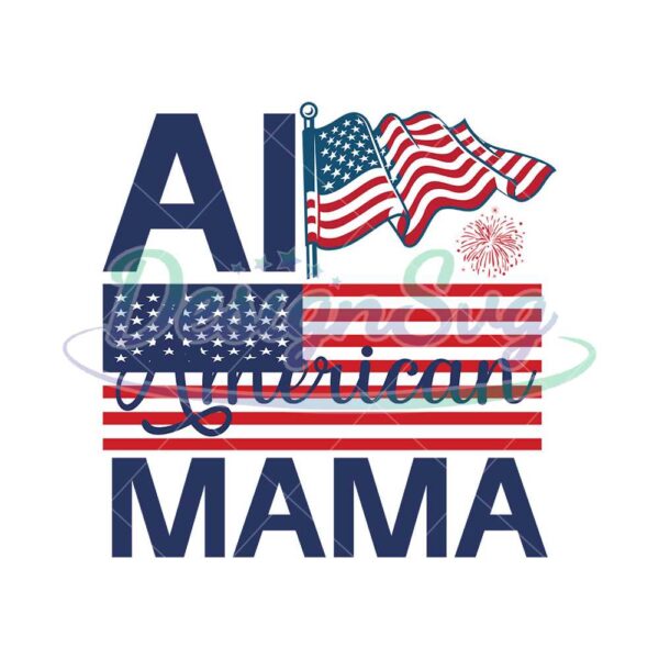 All American Mama Memorial Day SVG