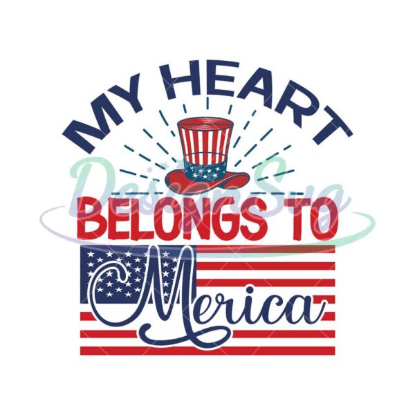 My Heart Belongs To Merica USA Flag SVG