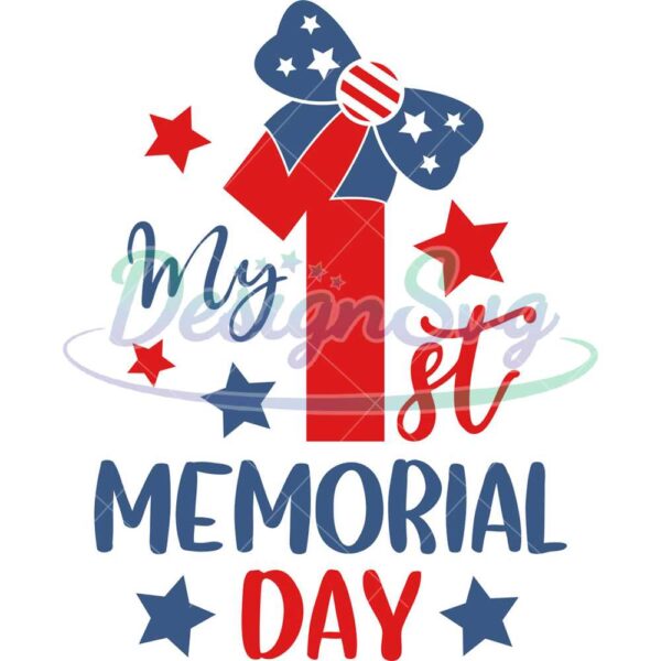 My First Memorial Day 4th Of July SVG