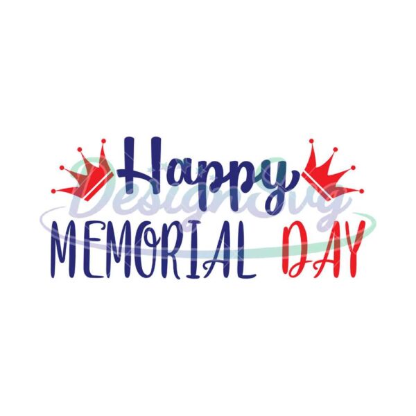 Happy Memorial Day Crown Clipart SVG