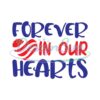 Forever In Our Hearts SVG