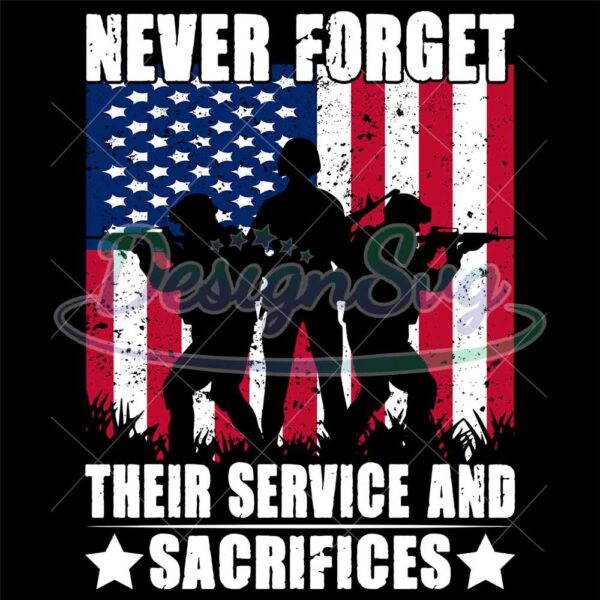 never-forget-their-service-and-sacrifices-svg