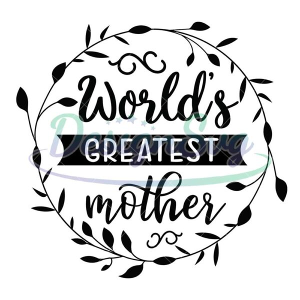 worlds-greatest-mother-round-wreath-svg