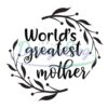 world-greatest-mother-wreath-silhouette-svg