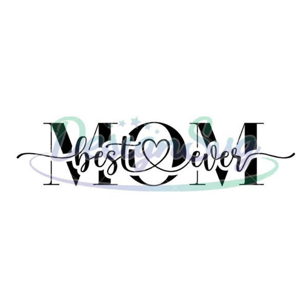 best-mom-ever-silhouette-vector-svg