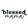 blessed-mama-love-cricut-file-svg