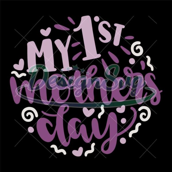 my-first-mothers-day-cutting-svg