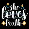 she-loves-truth-mother-loves-truth-svg
