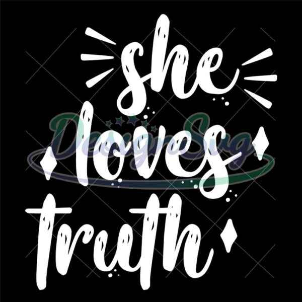 she-loves-truth-mother-day-glitter-svg