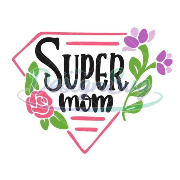 super-floral-mom-cutting-svg