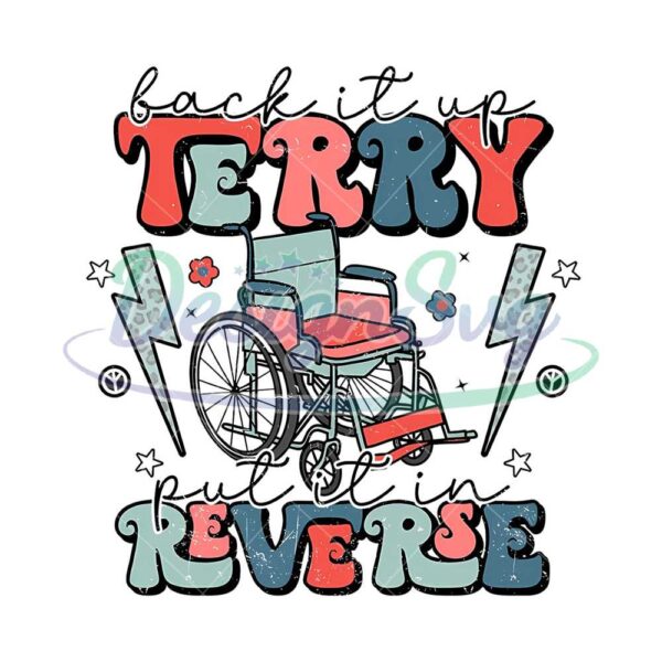Put It In Reverse Terry PNG