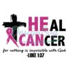 heal-cancer-svg-breast-cancer-awareness-month-svg-t-shirt-design-cut-files-for-cricut-silhouette-religious-t-shirt