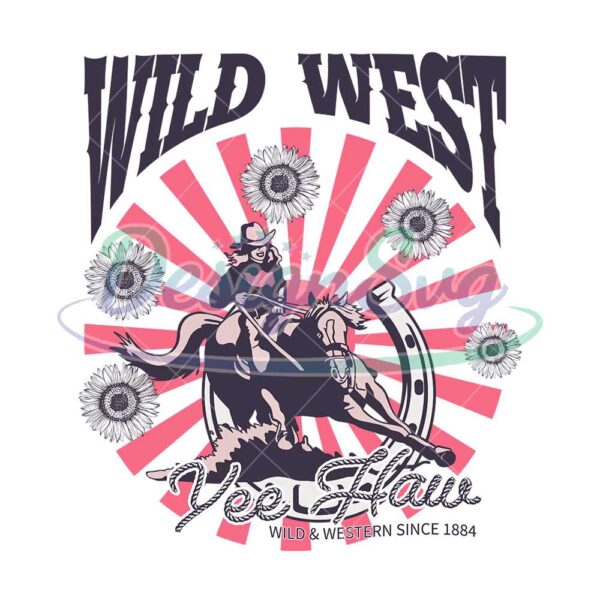 wild-west-yee-haw-wild-and-western-since-1884-png