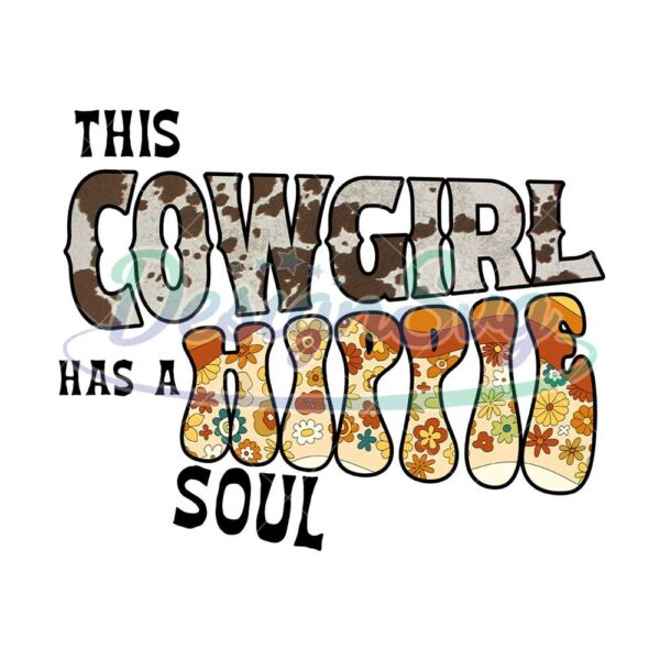 this-cowgirl-has-a-hippie-soul-png