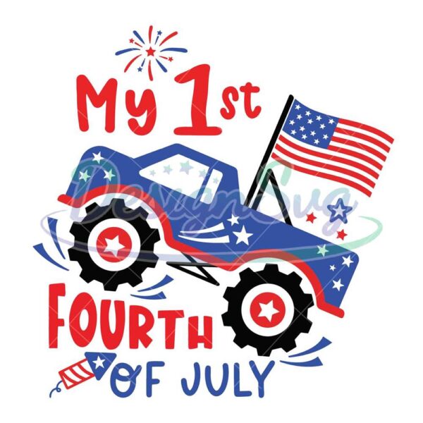 My 1st Fourth Of July Truck Svg