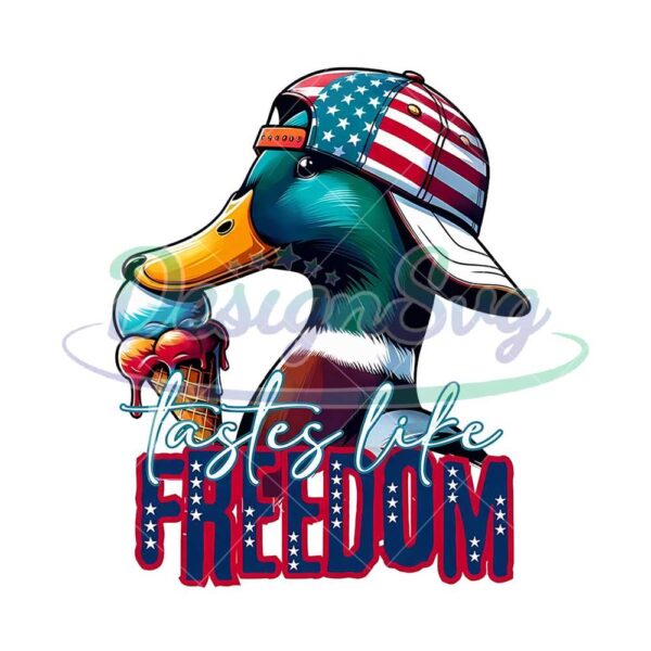 Duck Tastes Like Freedom Sublimation PNG