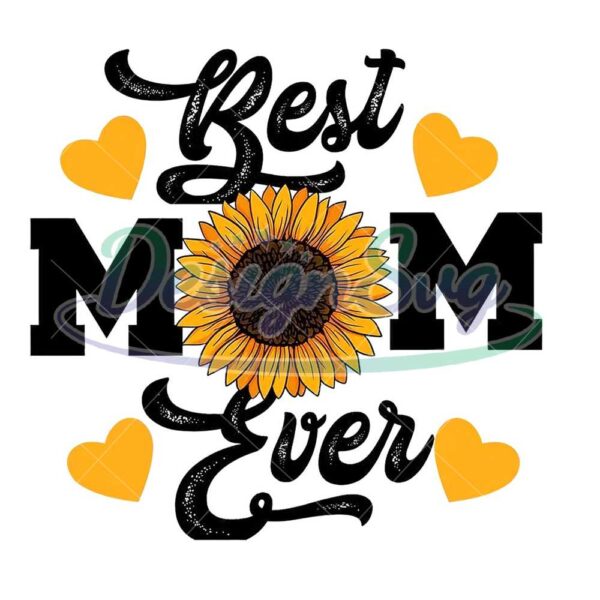 best-sunflower-mom-ever-png