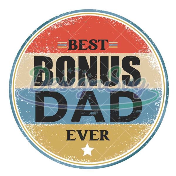 Retro Best Bonus Dad Ever PNG