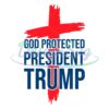 God Protected President Trump Svg