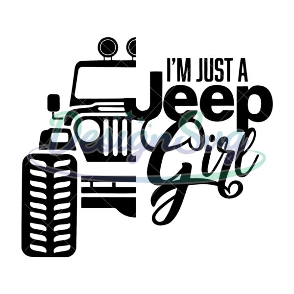 im-just-a-jeep-girl-svg-jeep-car-svg-jeep-lover-svg