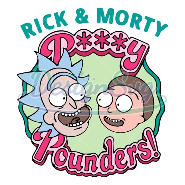 rick-and-morty-pusssy-pounders-svg-rick-and-morty-svg