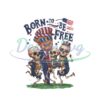 Born To Be Free Funny Trump Design PNG