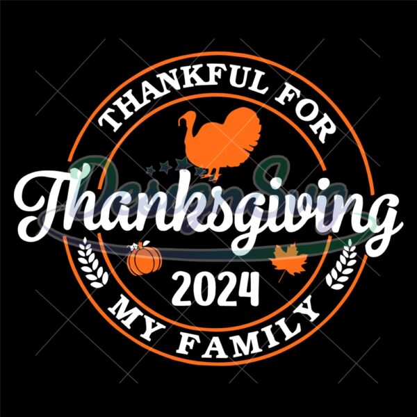 Thankful For My Family Svg 2024 Svg