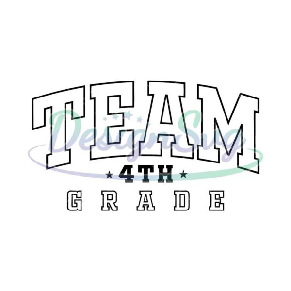 team-fourth-grade-svg-4th-grade-svg-first-day-of-school-svg-back-to-school-svg-fourth-grade-teacher-fourth-grade