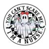 you-cant-scare-me-im-a-nurse-svg-file-for-cricut-retro-spooky-nurse-halloween-svg-gifts-for-nurse-svg
