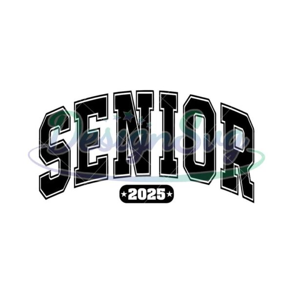 senior-2025-senior-svg-files-for-cricut-graduation-svg-class-of-2025-svg-png-studio-cut-files-for-cricut-and-silhouette-clipart