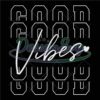 good-vibes-stacked-svg-trending-svg-happiness-svg-women-shirt-svg