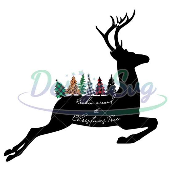 christmas-deer-svg-rockin-around-the-christmas-tree-christmas-svg-deer-svg-deer-png-deer-sublimation-deer-clipart-deer-printable-deer-shirt-happy-christmas-christmas-tree-animal-svg