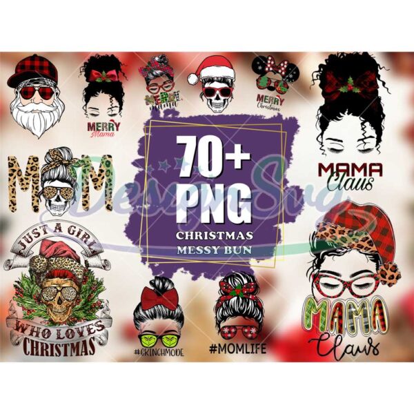 70-messy-bun-christmas-png-bundle-christmas-png-mothers-day-png-mama-leopard-mama-claus-santa-png-mom-life-png-skull-christmas