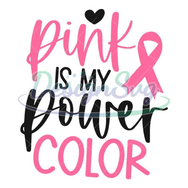 pink-is-my-power-color-svg-breast-cancer-design