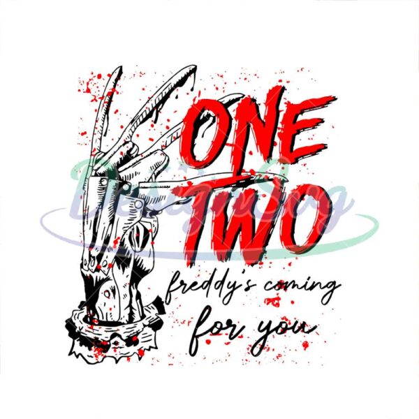 one-two-freddys-coming-for-you-png-horror-halloween-sublimation-png-halloween-png