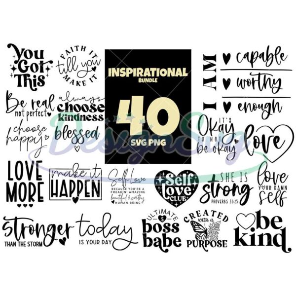 40-files-inspirational-bundle-svg-trending-svg-quotes-svg-be-kind-png-stronger-svg-you-got-this-love-more-svg-quotes-silhouette