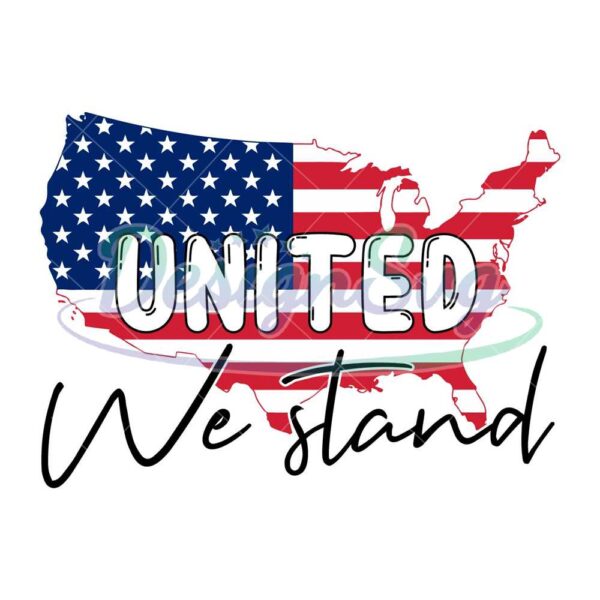 united-we-stand-svg-independence-day-svg-4th-of-july-png-4th-of-july-united-svg-4th-of-july-svg-america-svg-patriotic-svg-usa-svg