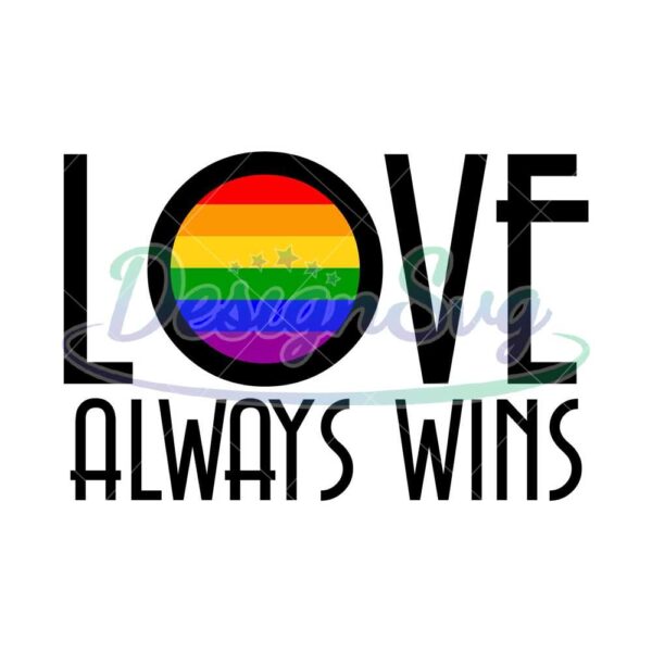 love-always-wins-design-svg-lgbt-svg-rainbow-svg-heart-rainbow-svg-gay-svg-lesbian-svg-love-is-love-svg-boy-love-gay-png-gay-man