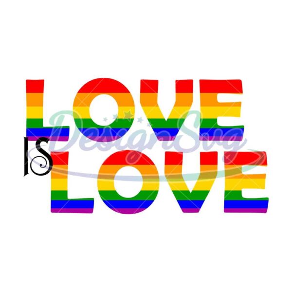 love-is-love-sublimation-svg-lgbt-svg-rainbow-svg-love-rainbow-svg-gay-svg-lesbian-svg-love-is-love-svg-boy-love-svg-gay-png