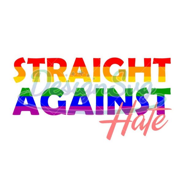 straight-against-hate-svg-lgbt-svg-rainbow-svg-gay-svg-lesbian-svg-straight-svg-straight-against-love-is-love-svg-boy-love-gay-png