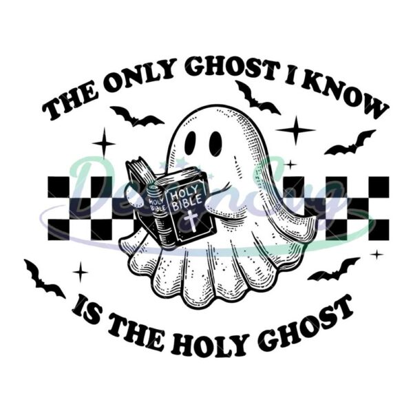 the-only-ghost-i-know-is-the-holy-ghost-svg-halloween-ghost-svg-funny-christian-svg-religious-halloween-svg